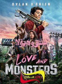 فیلم عشق و هیولا Love and Monsters 2020
