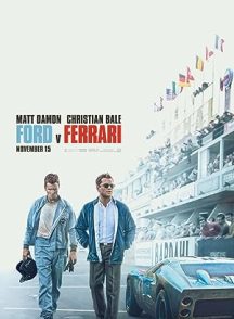 فیلم فورد و فراری Ford v Ferrari 2019