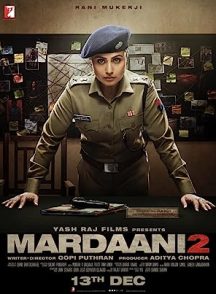 فیلم هندی مردانی 2 Mardaani 2 2019