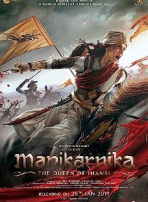 فیلم هندی Manikarnika: The Queen of Jhansi 2019